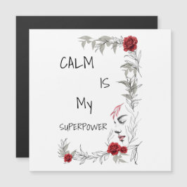 Calma É Meu Superpoder | Autoconfiança e Confiança