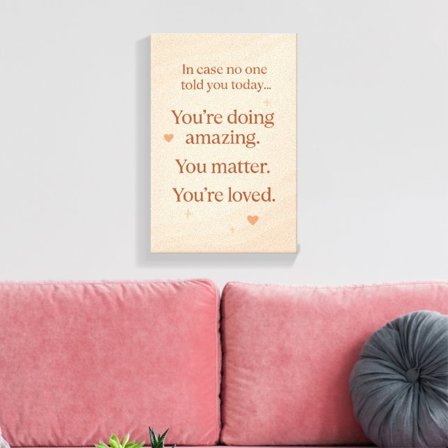 Calming Self Motivater - Heartwarming Canvas Print (Insitu(Sala de estar))