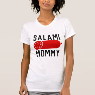 CAMADAS-T, CAMISETAS MAMÃES SALAMI