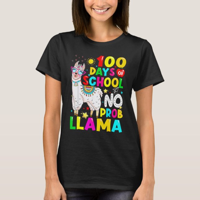 Camisa 100 Dias De Escola Sem Probllama Llama 100º (Frente)