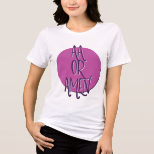 Camisa AA ou Amen   Slogan de recuperação de 12 et