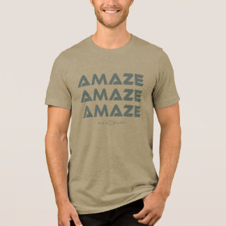 Camisa amaze amaze amaze, Projeto hail mary tee.