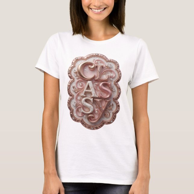 Camisa Artística Rosa CLASSY Citação (Frente)