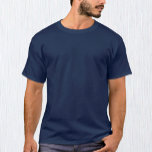 Camisa azul Marinho masculino / Personalizar<br><div class="desc">Camiseta masculina: Crie sua camiseta personalizada com texto. Ajustes fáceis (botão Editar Design) adicionando mais texto, cores de fundo ou mais imagens.</div>