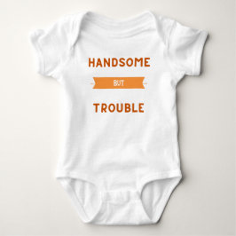 Camisa Bebê Bonito Mas Problemático - Camiseta Fof