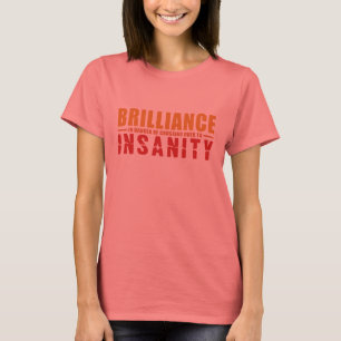Camisa BRILLIANCE VS INSANITY - escolha estilo, co