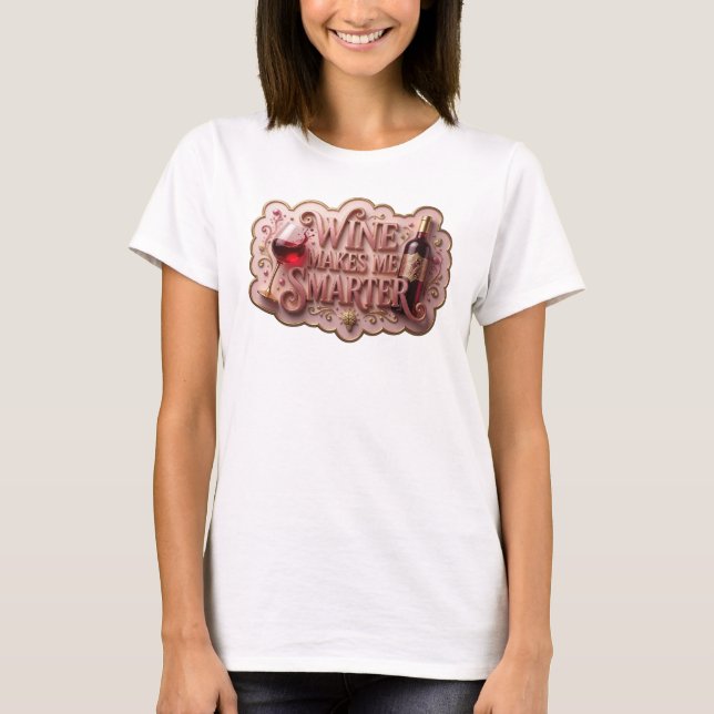 Camisa com Citação de VINHO ME FAZ MAIS INTELIGENT (Frente)