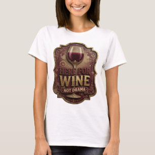 Camisa com Citação Divertida em Ouro AQUI PARA VIN
