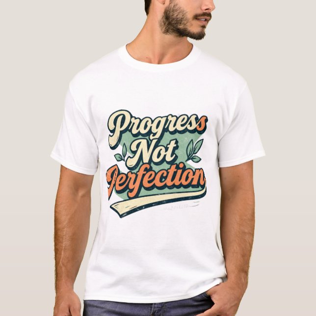 Camisa com Citação Minimalista Progresso Não Perfe (Frente)