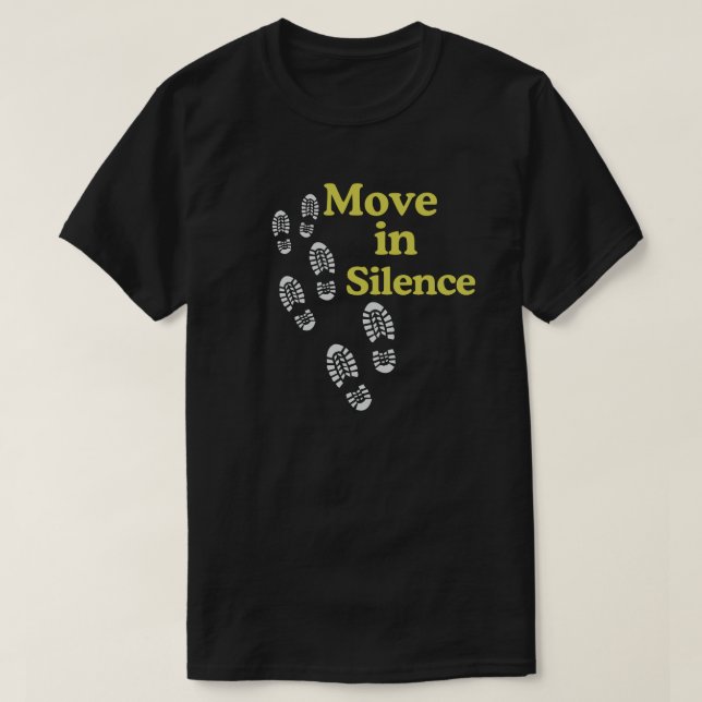 Camisa com Citação Move em Silêncio com Passos Mín (Frente do Design)