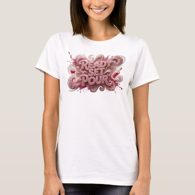 Camisa com Citação READY SET POUR Rosa Jovem (Frente)