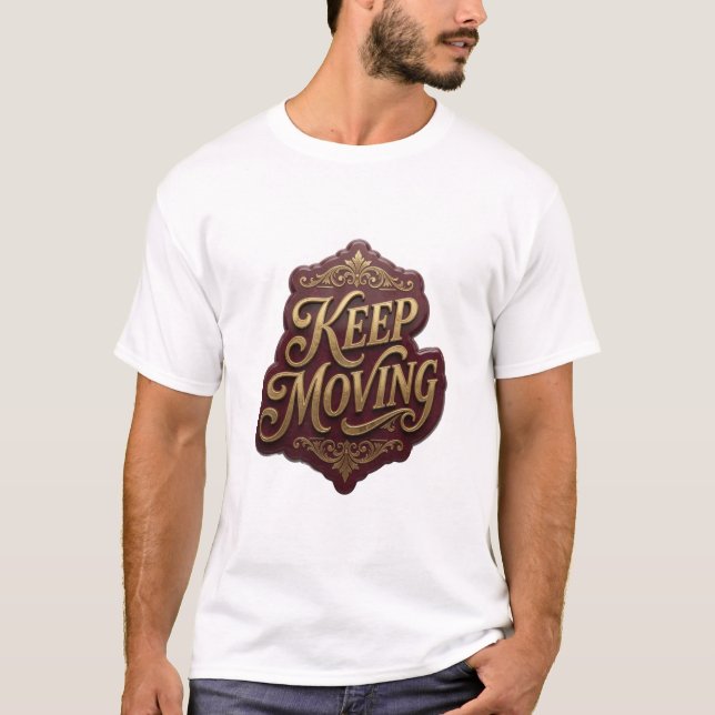 Camisa com Citação Trendy Gold CONTINUE SE MOVENDO (Frente)