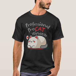 Camisa com Procrastinador Profissional nela