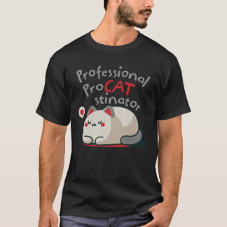 Camisa com Procrastinador Profissional nela