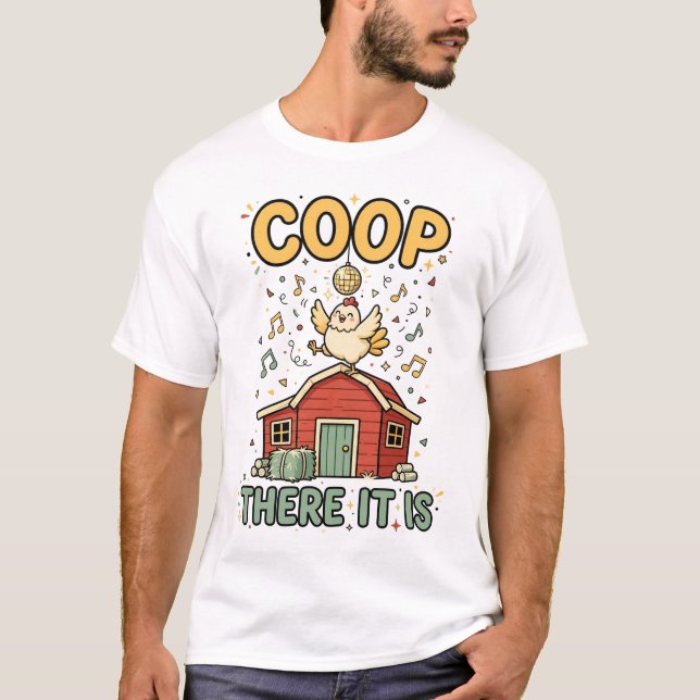 Camisa Coop There It Is Funny Chicken (Frente)