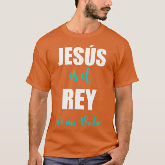 Camisa Cristiana Jesus Es El Rey De Mi Vida Unisex