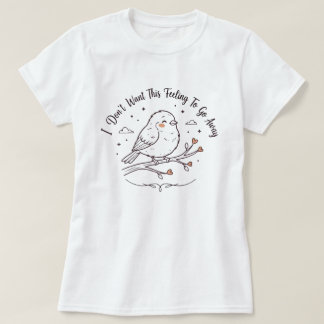 Camisa Cute Bird | Este Presente de Pássaro Doce