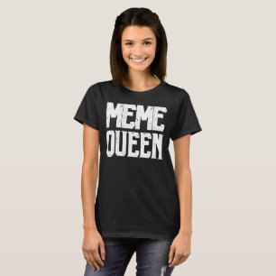 Camisa da rainha T de Meme