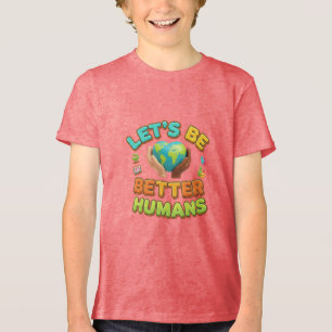 Camisa da Terra de Humanos Melhor