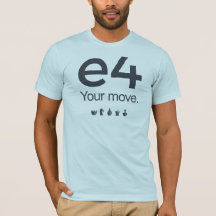 Camisa da xadrez: e4