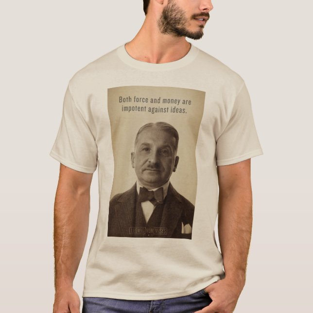 Camisa das ideias de Ludwig von Mises (Frente)