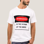 CAMISA de ADVERTÊNCIA de T, wedding<br><div class="desc">A CAMISA DE ADVERTÊNCIA PERSONALIZADA de T,  CAMISETAS ENGRAÇADAS PERSONALIZA-A,  ADICIONA SUA ADVERTÊNCIA do TEXTO por exemplo,  DESPEDIDA DE SOLTEIRO EM ANDAMENTO,  NOITE de BOYS/GIRLS PARA FORA ... ... .</div>