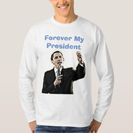 Camisa de Apoio ao Meu Presidente para Sempre Bara