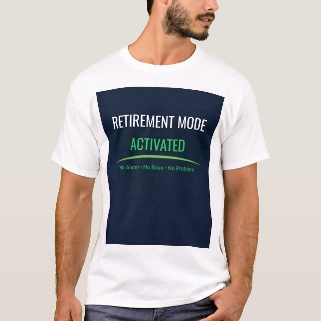 Camisa de Aposentadoria Presente Divertido Modo de (Frente)