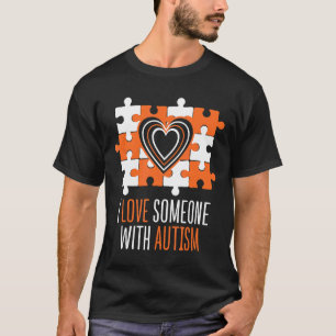 Camisa de Autismo - Eu Amo Alguém Com Autismo