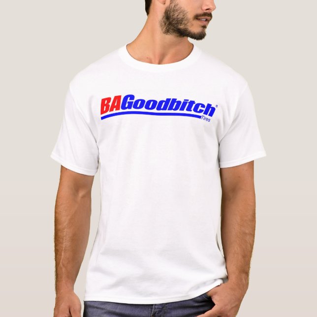 Camisa de BAGoodbitch (Frente)