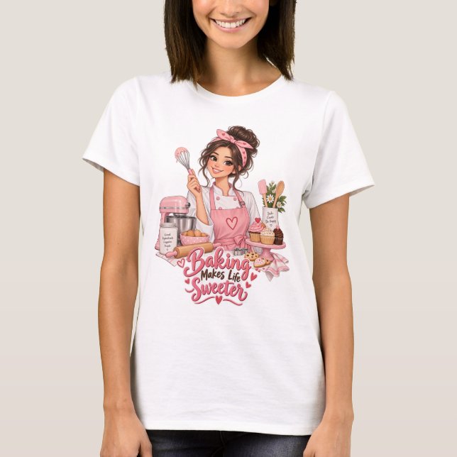 Camisa de Baker 'Baking Makes Life Sweeter' (Frente)