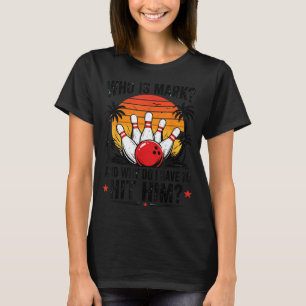 Camisa de Bowling Engraçada Quem é Mark e Por Que