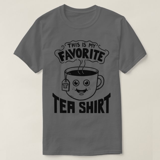 Camisa de chá favorita (Frente do Design)