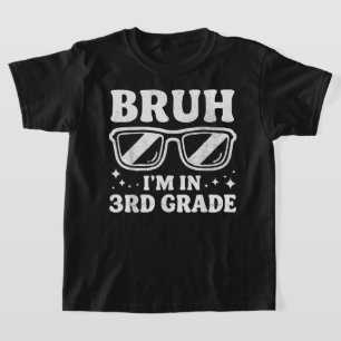 Camisa de Criança Bruh Estou Na 3ª Série