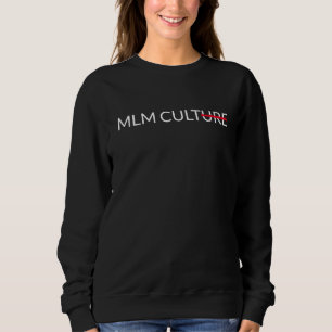 Camisa de cultura MLM 