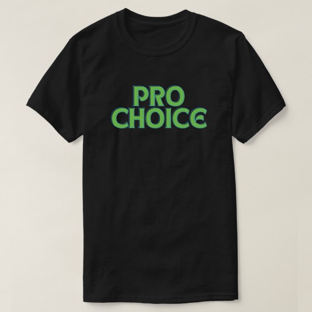 Camisa de Direitos de Aborto de Escolha Pró (Frente do Design)