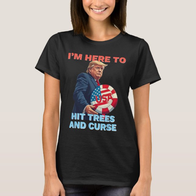 Camisa de Disc Golf Engraçada Acerte Árvores e Xin (Frente)