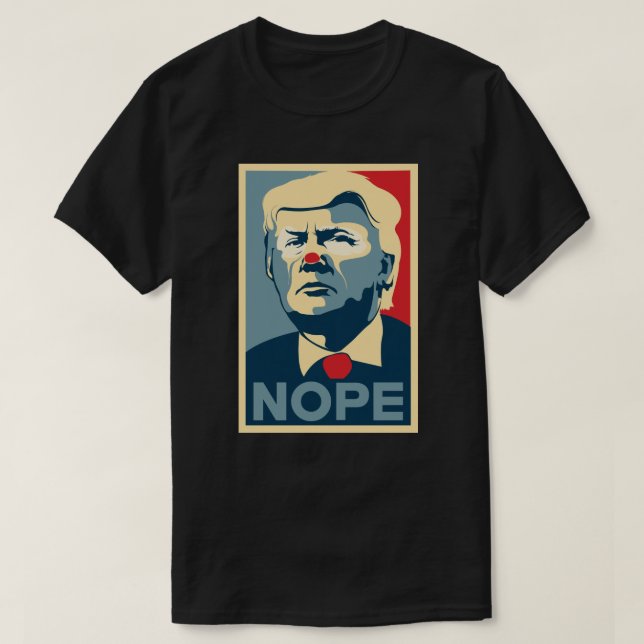 Camisa de Donald Trump "NOPE" (Frente do Design)