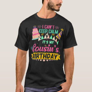 Camisa De Festas De Bday Não Posso Manter Calmo S