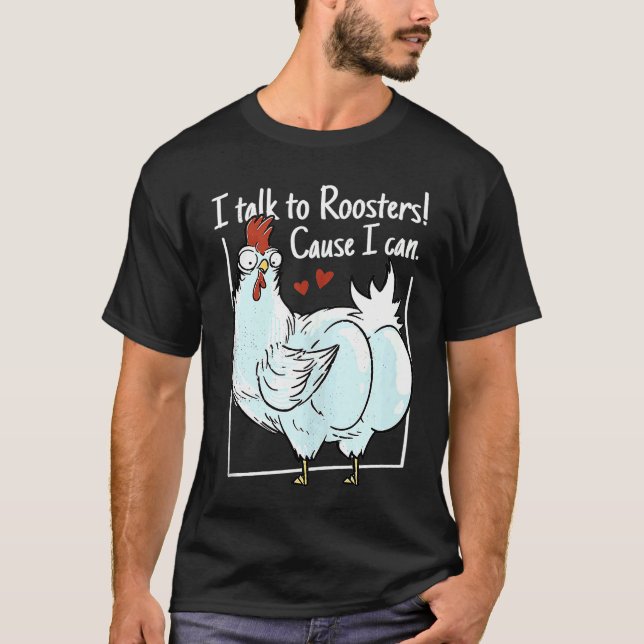 Camisa de frango que falo com galos Porque eu poss (Frente)