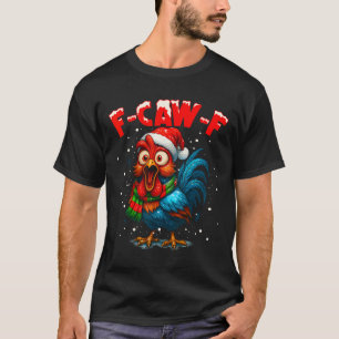 Camisa de galo F Caw F Rooster Natal Fcawf de fran