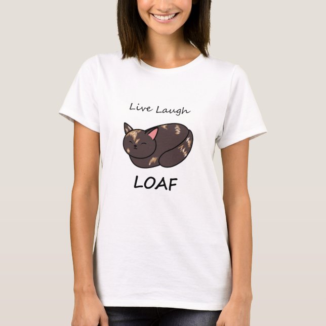 Camisa de gato Loaf Tortie Live Laugh (Frente)
