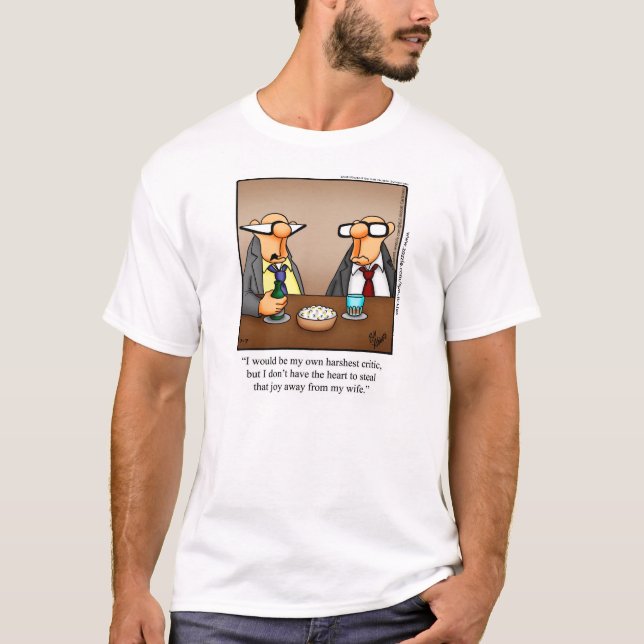 Camisa de humor casamento "Crítica mais dura" (Frente)
