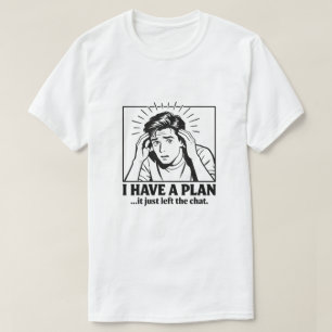 Camisa de Humor Neurodivergente ADHD Plano Saiu do