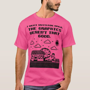 Camisa De Jogador Eu Saí Quando Os Gráficos Eram