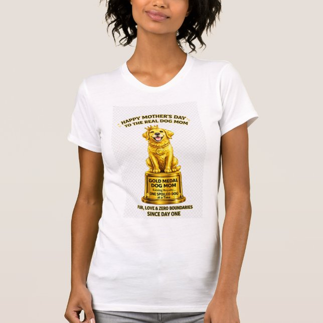 Camisa de Mãe de Cachorro Medalha de Ouro – Dia da (Frente)