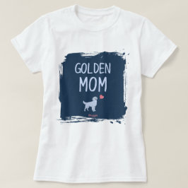 Camisa de mãe de Golden Retriever com nome persona