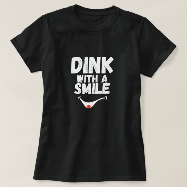 Camisa de Mãe de Pickleball com um Sorriso Dink |  (Frente do Design)