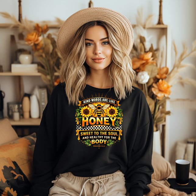 Camisa de manga longa Sweet Honey | Provérbios 16: (Sweet Honey | Proverbs 16:24 Sweatshirt)