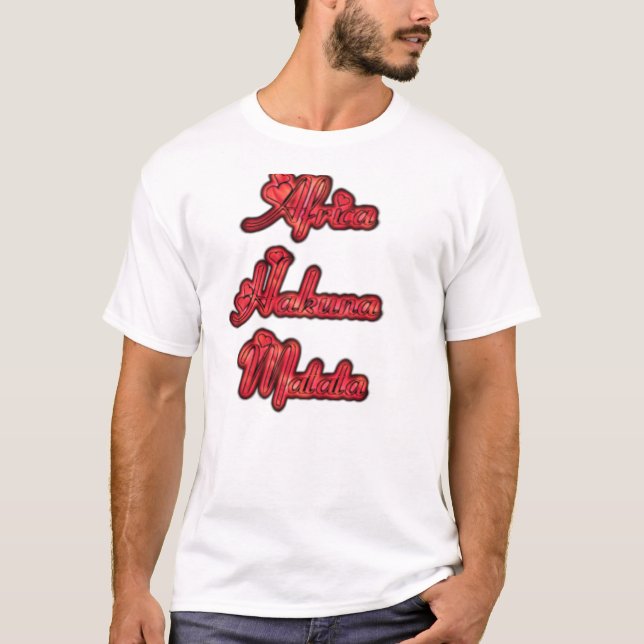 Camisa de Marca de Hakuna Matata da África mais re (Frente)